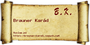 Brauner Karád névjegykártya